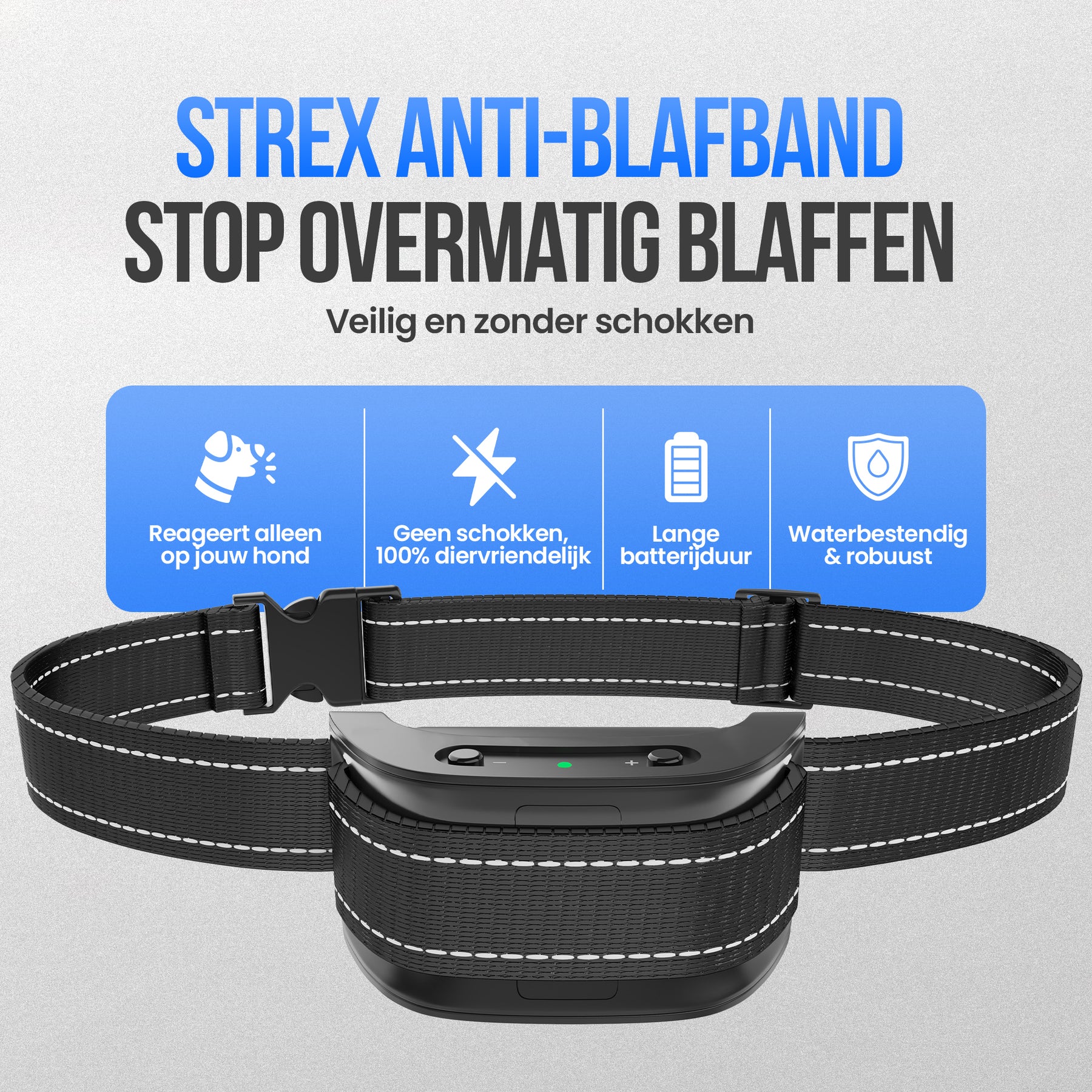 Strex Anti Blafband voor Honden - 3-60KG - Zonder Schok - Vibratie en Audio - Anti Blaf Band